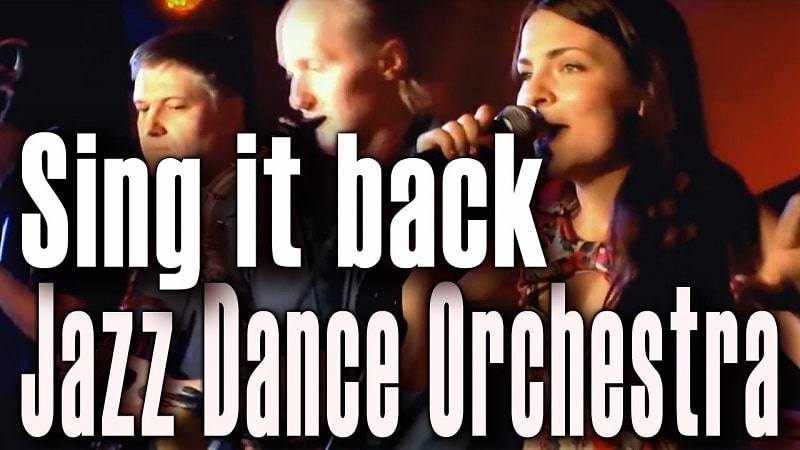 Jazz Dance Orchestra «Sing it back»