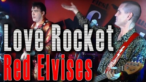 «Red Elvises» - «Ракета любви» («Love Rocket»)